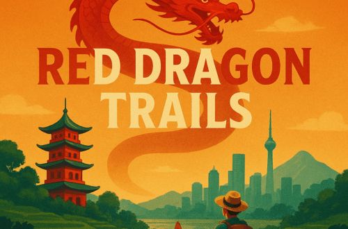 Red Dragon Trails | Eksplorasi Wisata, Kota, & Cerita dari Negeri Tirai Bambu